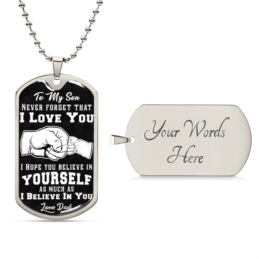Believe In Yourself - Dog Tag Necklace