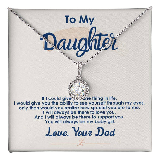 Always Be My Baby Girl - Eternal Hope Necklace